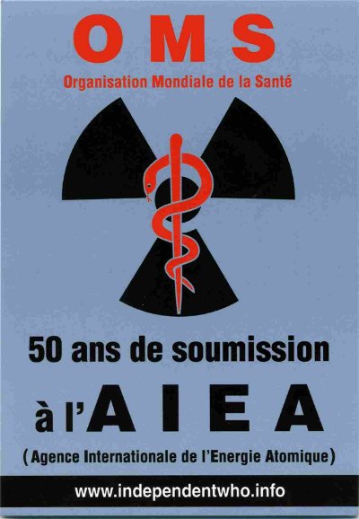 OMS 50 ans de soumission à l'AIEA - Agence Internationale de l'Energie Atomique